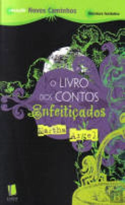 Bertrand.pt - O Livro dos Contos Enfeitiçados