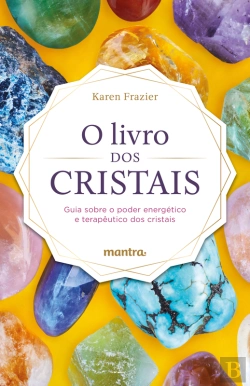 Bertrand.pt - O Livro Dos Cristais