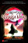 O Livro dos Dons - A Guarda Negra