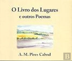 Bertrand.pt - O Livro dos Lugares e outros Poemas