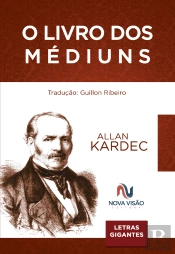 O Livro Dos Médiuns - Letras Gigantes