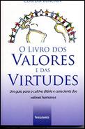 O Livro Dos Valores E Das Virtudes
