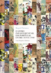O Livro Infantojuvenil em Portugal Entre 1870 e 1940