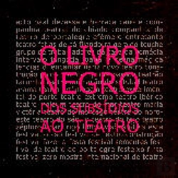 Bertrand.pt - O Livro Negro dos Subsídios ao Teatro