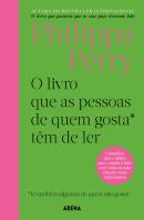 O Livro que as Pessoas de Quem Gosta Têm de Ler