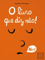 O Livro que Diz Não!