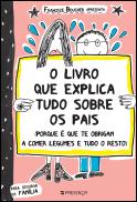 O Livro que Explica Tudo Sobre os Pais