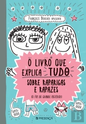 O Livro que Explica Tudo sobre Raparigas e Rapazes