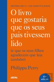 O Livro que Gostaria que os Seus Pais Tivessem Lido