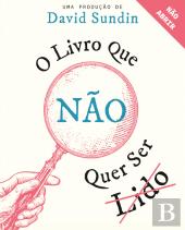 O Livro que não Quer Ser Lido