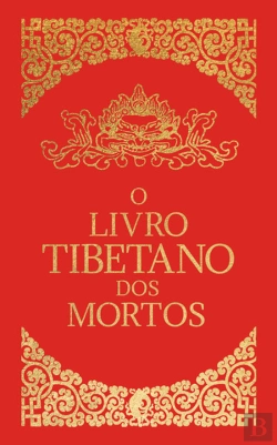 Bertrand.pt - O Livro Tibetano dos Mortos