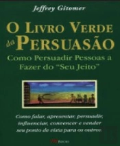 O Livro Verde da Persuasão