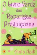 O Livro Verde das Raparigas Preguiçosas