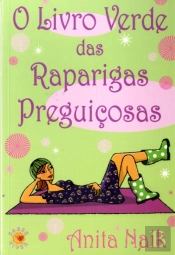 O Livro Verde das Raparigas Preguiçosas