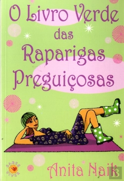 Bertrand.pt - O Livro Verde das Raparigas Preguiçosas