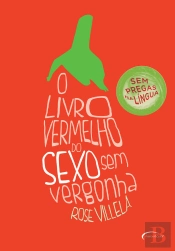 O Livro Vermelho Do Sexo Sem Vergonha