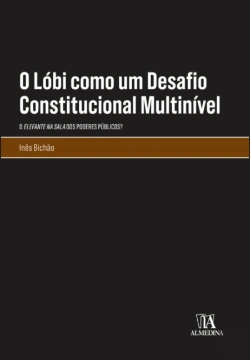 Bertrand.pt - O Lóbi como um Desafio Constitucional Multinível