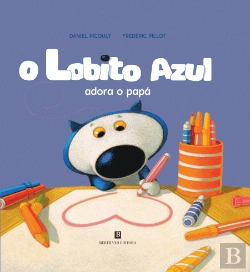Bertrand.pt - O Lobito Azul Adora o Papá