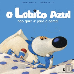 Bertrand.pt - O Lobito Azul não quer ir para a cama!