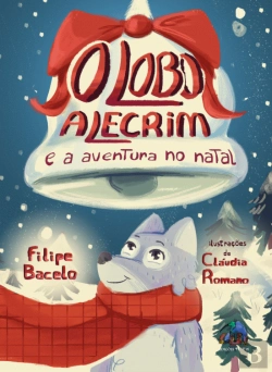 Bertrand.pt - O Lobo Alecrim e a Aventura no Natal