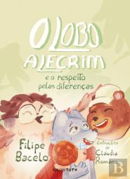 O Lobo Alecrim e o Respeito pelas Diferenças