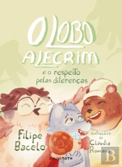 O Lobo Alecrim e o Respeito pelas Diferenças