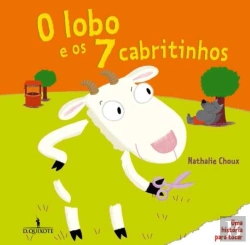 Bertrand.pt - O Lobo e os 7 Cabritinhos