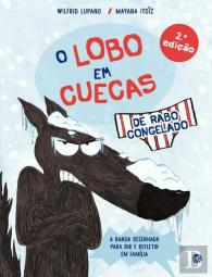 O Lobo em Cuecas - De Rabo Congelado