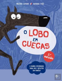 Bertrand.pt - O Lobo em Cuecas