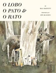 O Lobo, o Pato & o Rato