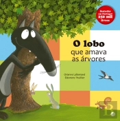 O Lobo que Amava as Árvores