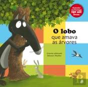 O Lobo que Amava as Árvores
