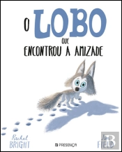 O Lobo que Encontrou a Amizade
