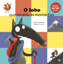 Bertrand.pt - O Lobo que Escalou as Montanhas