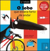 O Lobo que Estava Farto de Andar