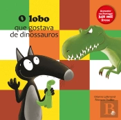 O Lobo que Gostava de Dinossauros