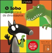 O Lobo que Gostava de Dinossauros