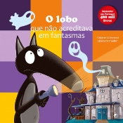 O Lobo que Não Acreditava em Fantasmas