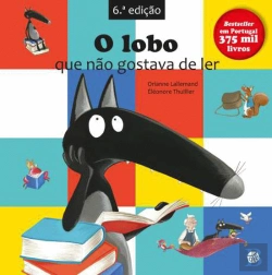 Bertrand.pt - O Lobo que Não Gostava de Ler