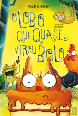 Bertrand.pt - O Lobo que Quase Virou Bolo