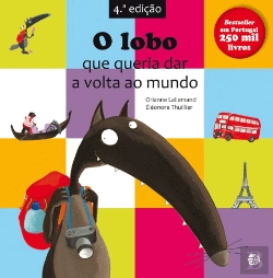 Bertrand.pt - O Lobo que Queria Dar a Volta ao Mundo