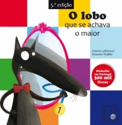 O Lobo que Se Achava o Maior