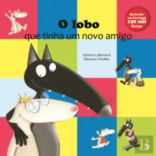 O Lobo que Tinha um Novo Amigo
