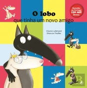 O Lobo que Tinha um Novo Amigo