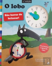 O Lobo - São Horas de Brincar!