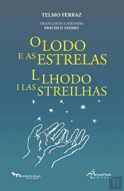 Bertrand.pt - O Lodo e as Estrelas - L Lhodo I Las Streilhas
