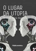 O Lugar da Utopia