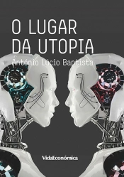 O Lugar da Utopia