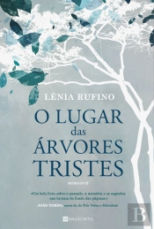 O Lugar Das Árvores Tristes