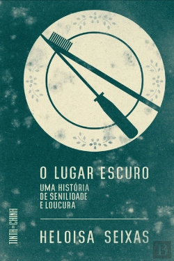 Bertrand.pt - O Lugar Escuro